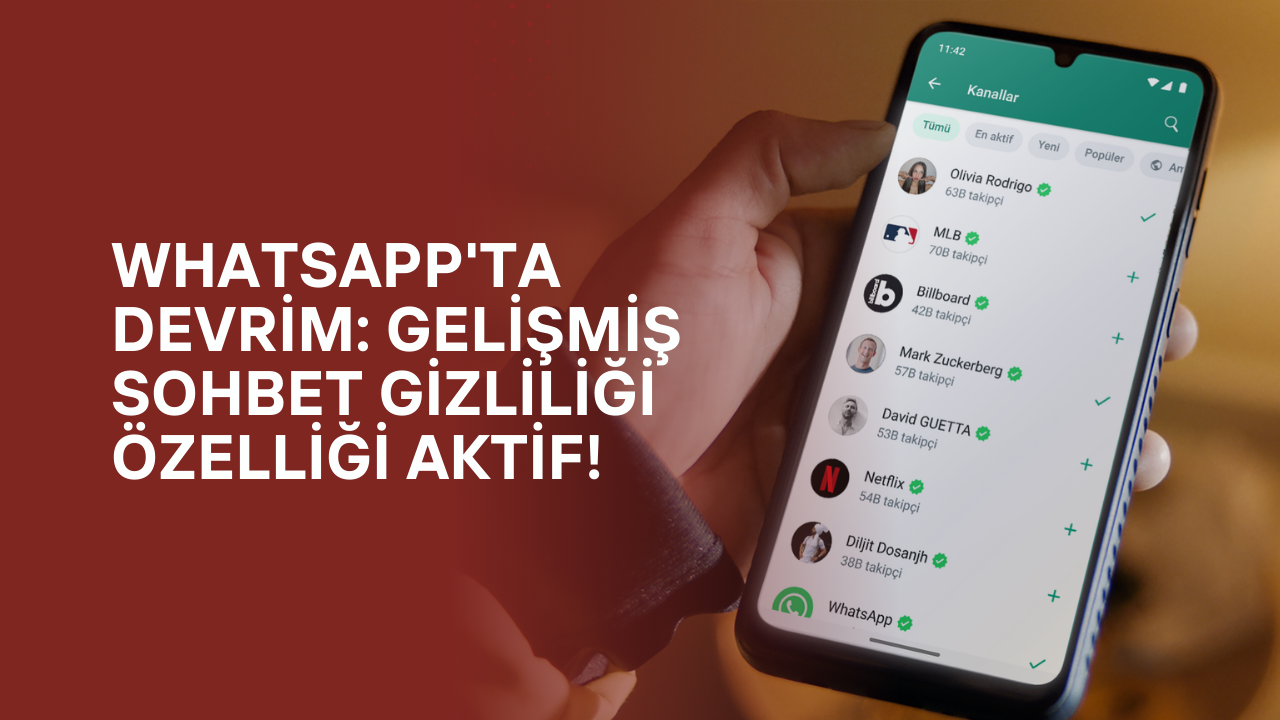 WhatsApp'ta Devrim: Gelişmiş Sohbet Gizliliği Özelliği Aktif!