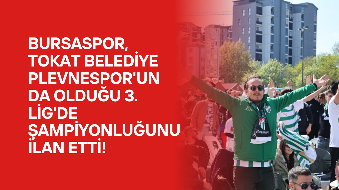 Tokatlı Takımın Grubunda Şampiyon Bursaspor Oldu: Taraftarlar Gözyaşlarını Tutamadı