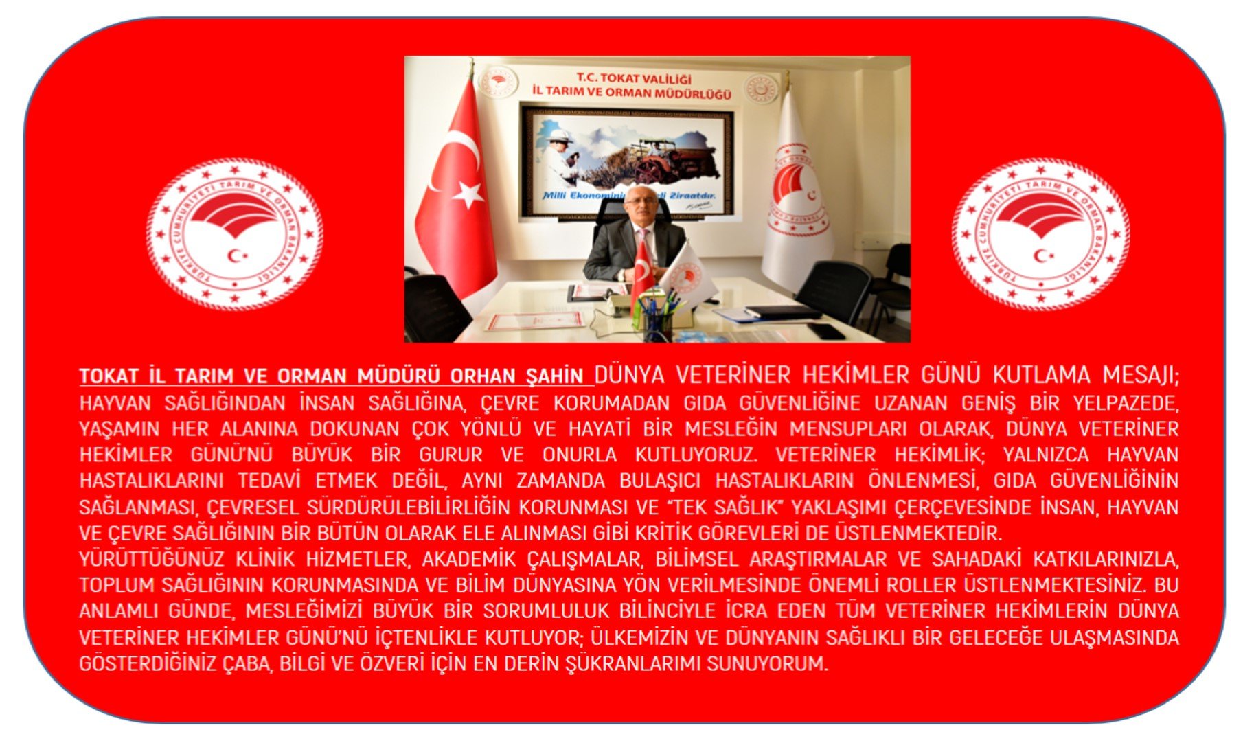 Tokat İl Tarım Müdürü Orhan Şahin'den Veteriner Hekimler Günü'ne Anlamlı Mesaj
